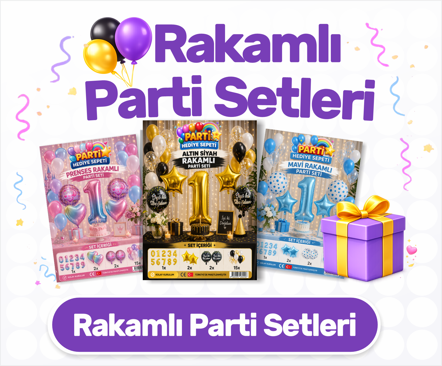 Rakamlı Parti Setleri