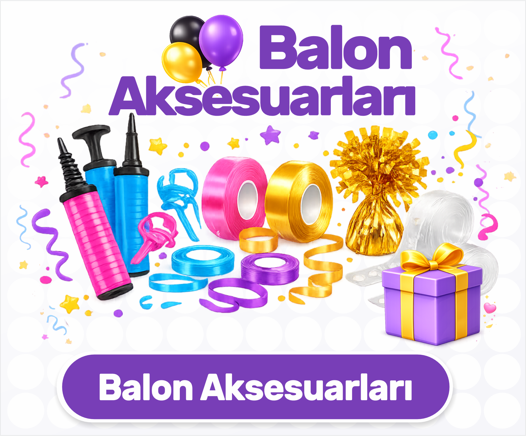 Balon Aksesuarları