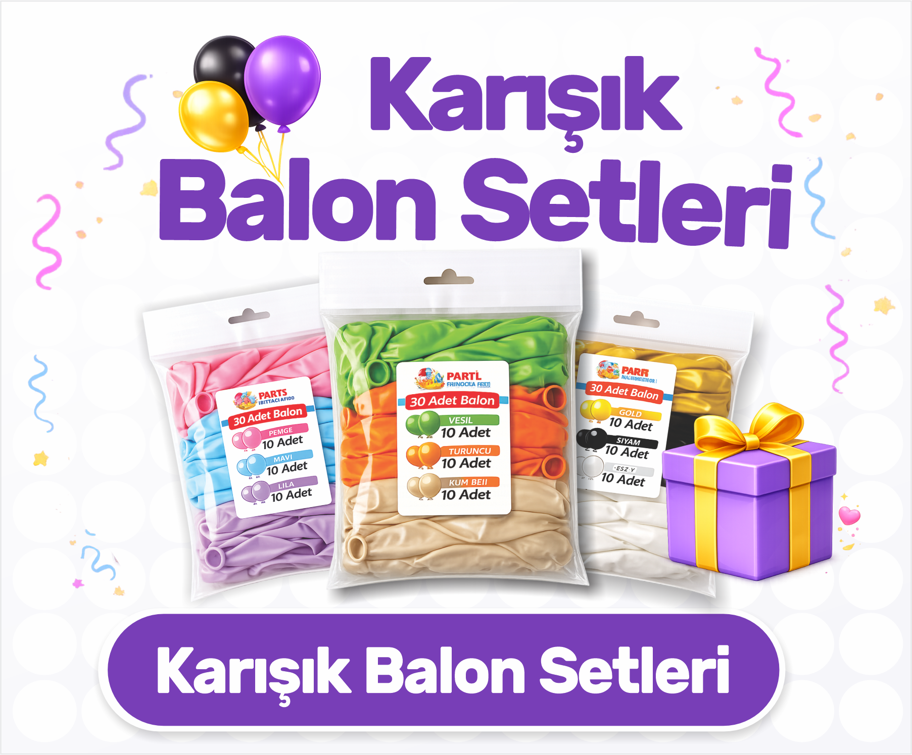 Karışık Balon Setleri