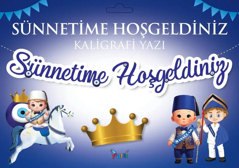 KOREOGRAFİ YENİ BANNER SÜNNETİME HOŞGELDİNİZ - Toptan Parti Malzemesi